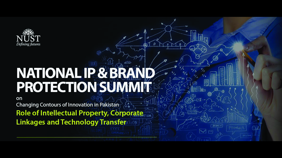 NUST Organized Pakistan's First National IP and Brand Protection Summit_Blog Cover